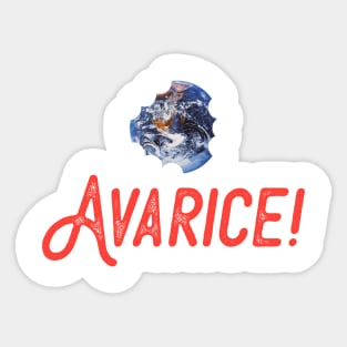 AVARICE Sticker